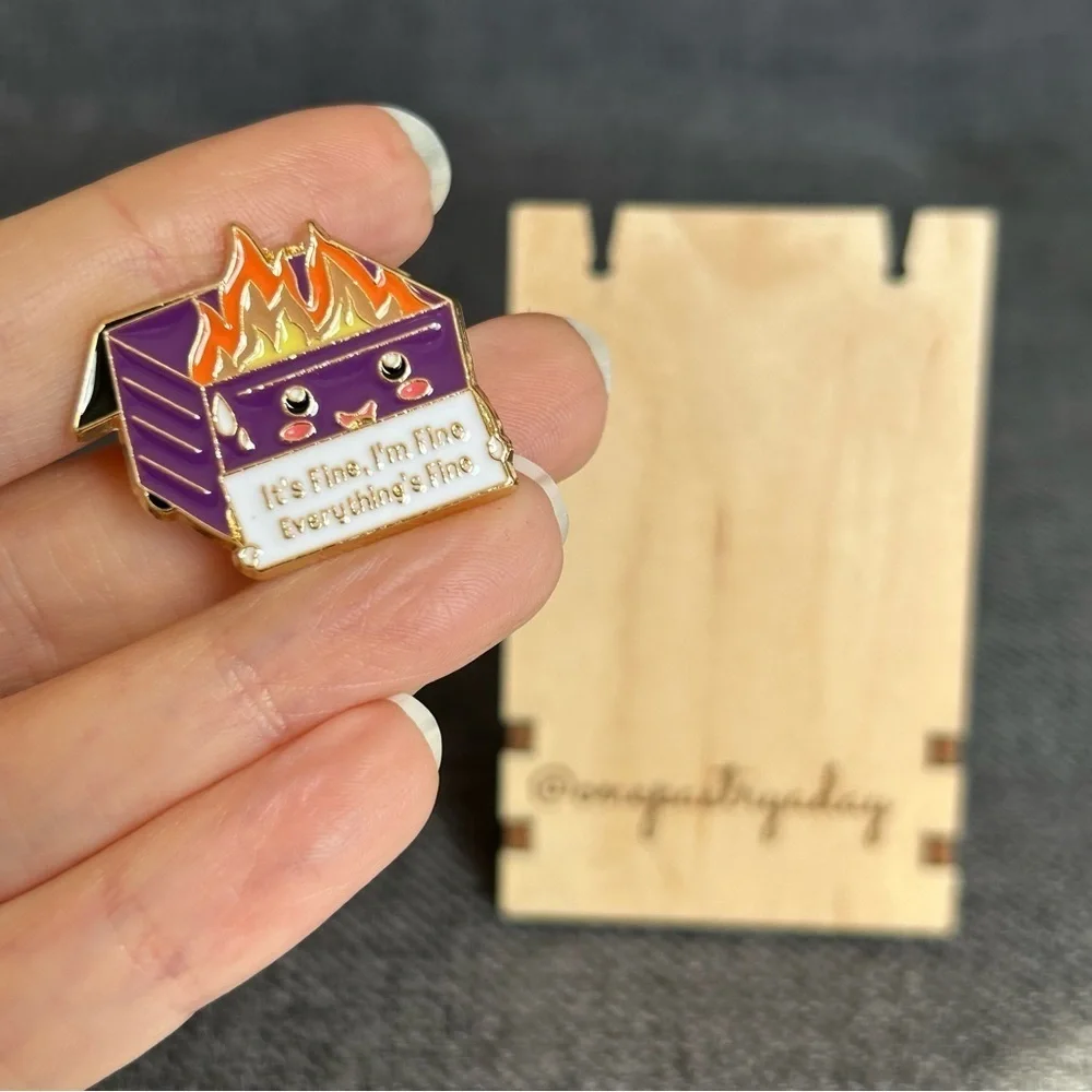 Funny Dumpster Fire “It’s Fine, I’m Fine, Everything’s Fine” Pin, Dark Purple